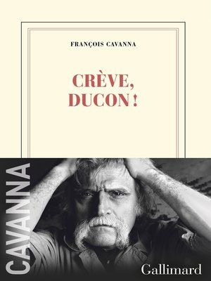 cover image of Crève, Ducon !
